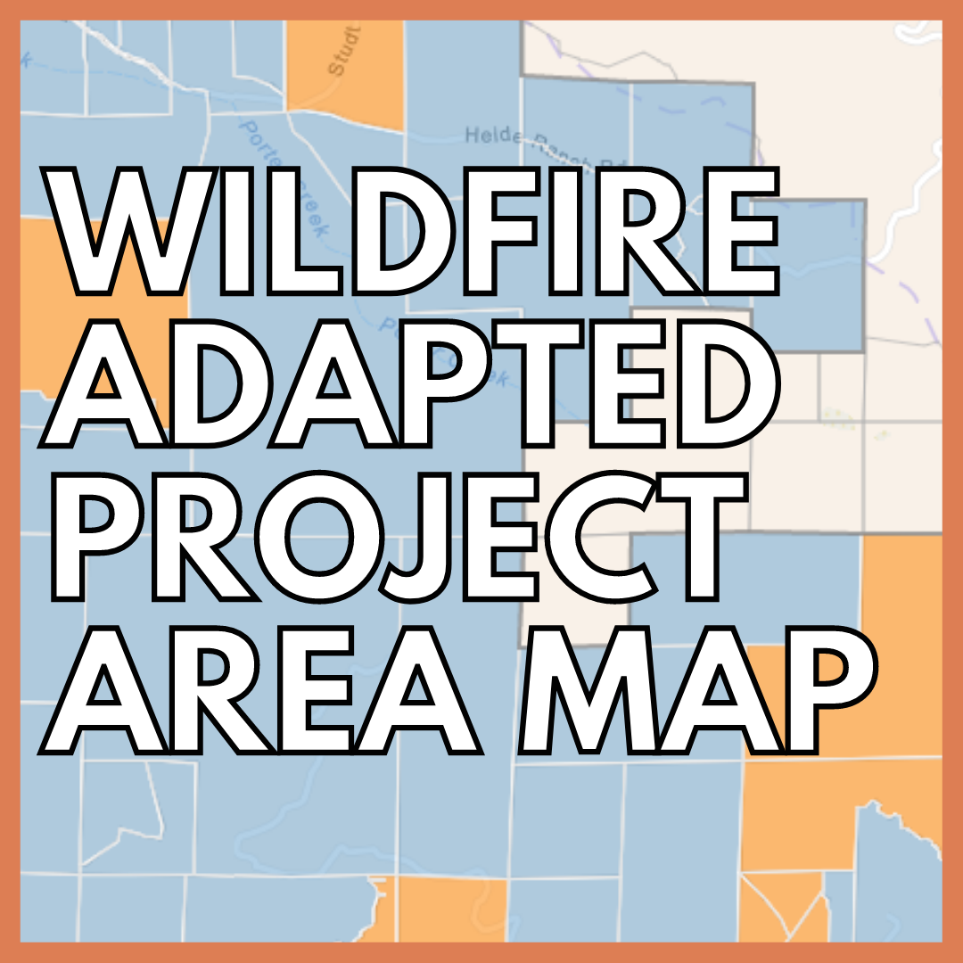 Wildfire Adapted Project Area Map